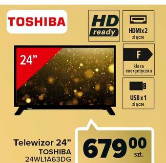 Carrefour Telewizor 24" 24wl1a63dg toshiba oferta