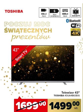 Carrefour Telewizor led 43" 43ua4b63dg toshiba oferta