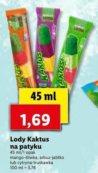 Lidl Lody Kaktus na patyku oferta