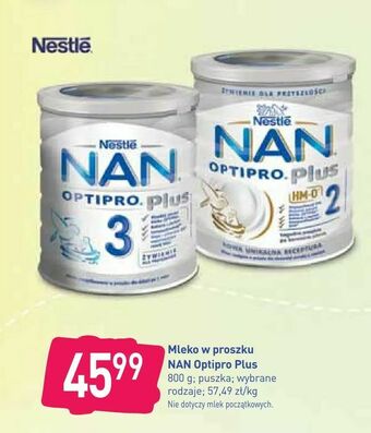 Stokrotka Mleko w proszku NAN Optipro Plus oferta