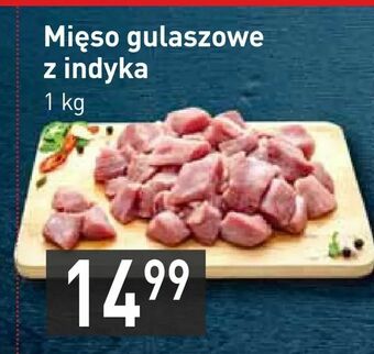Stokrotka Mięso gulaszowe z indyka oferta