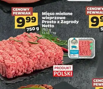Netto Mięso mielone wieprzowe Prosto z Zagrody Netto oferta