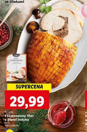 Lidl Filet faszerowany z piersi indyka deluxe oferta
