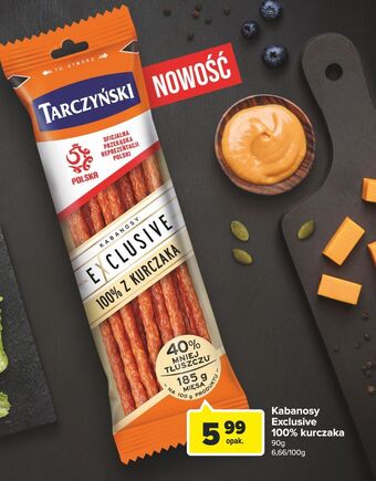 Carrefour Kabanosy drobiowe tarczyński exclusive oferta