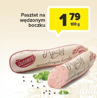 Carrefour Pasztet na wędzonym boczku dubimex oferta
