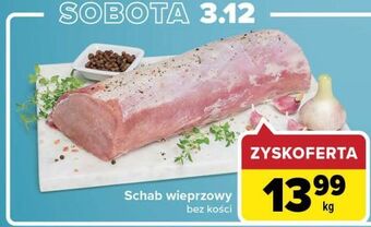 Carrefour Market Schab wieprzowy bez kości oferta