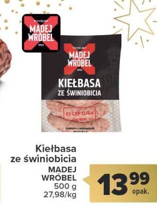 Carrefour Kiełbasa ze świniobicia madej & wróbel oferta