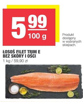 Spar Łosoś filet trim E bez skóry i ości 100g oferta
