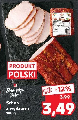 Kaufland Schab z wędzarni k-classic stąd takie dobre! oferta