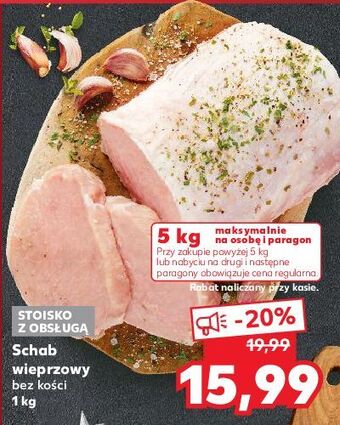 Kaufland Schab wieprzowy bez kości oferta