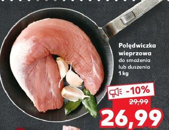 Kaufland Polędwiczka wieprzowa oferta