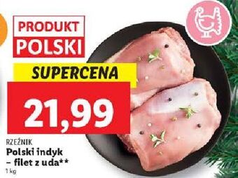 Lidl Filet z uda indyka rzeźnik codzienna dostawa oferta