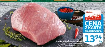 Auchan Szynka wieprzowa bez kości oferta
