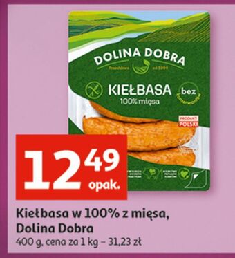 Auchan Kiełbasa 100% mięsa dolina dobra oferta