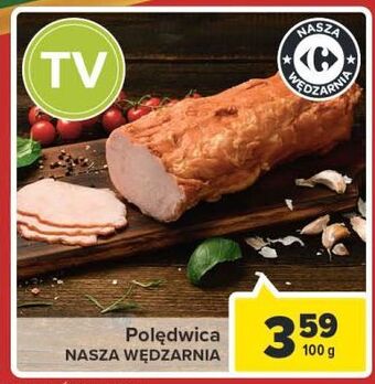 Carrefour Polędwica nasza wędzarnia carrefour oferta