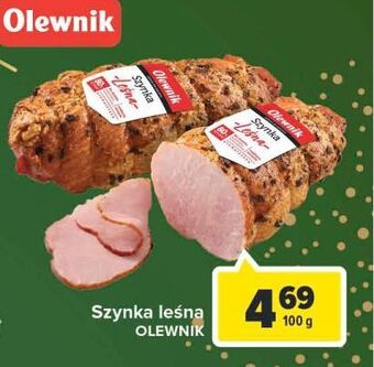 Carrefour Szynka leśna olewnik oferta
