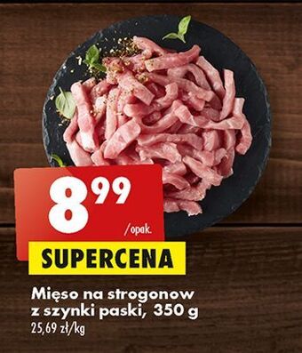 Biedronka Mięso na strogonow z szynki paski oferta
