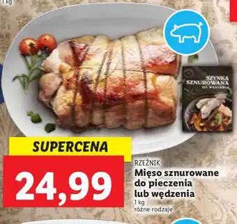 Lidl Rzeźnik Mięso sznurowane do pieczenia lub wędzenia oferta