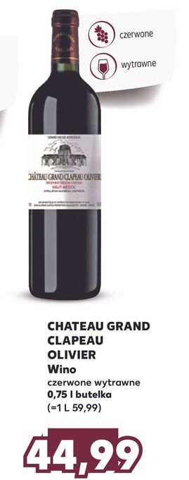 Kaufland Wino chateau grand clapeau olivier haut-medoc oferta
