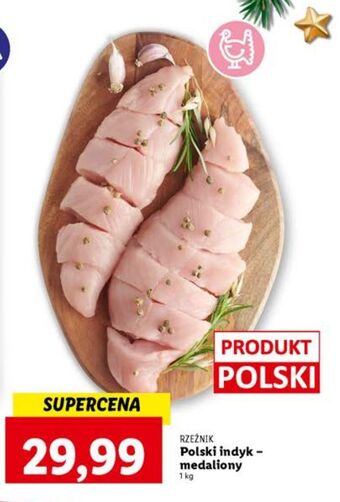 Lidl Medaliony z polędwiczki indyka rzeźnik codzienna dostawa oferta