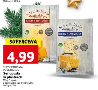 Lidl Ser gouda z kozieradką z radzynia podlaskiego oferta