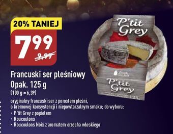 ALDI Ser pleśniowy p'tit grey fromagerie milleret oferta