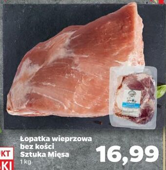 Netto Łopatka wieprzowa bez kości sztuka mięsa netto oferta