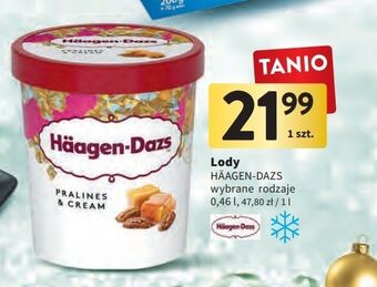 Intermarche Lody pralines & cream haagen-dazs oferta