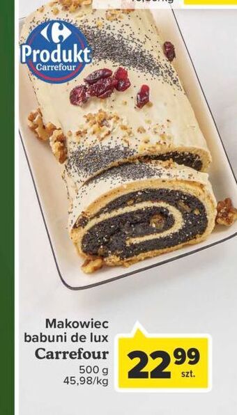 Carrefour Makowiec babuni de lux carrefour oferta