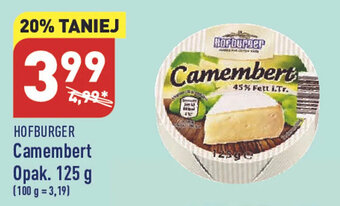ALDI Hofburger Camembert opak. 125g oferta