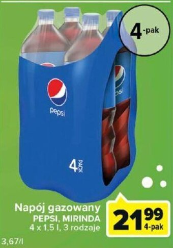 Carrefour Pepsico Napój gazowany Pepsi, Mirinda 4 x 1,5l, 3 rodzaje oferta