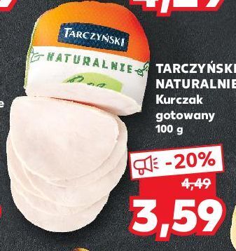 Kaufland Kurczak gotowany tarczyński naturalnie oferta