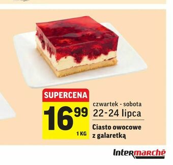 Intermarche Ciasto owocowe z galaretką oferta