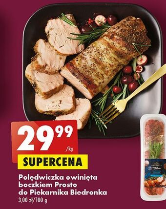 Biedronka Polędwiczka owinięta boczkiem biedronka prosto do piekarnika oferta