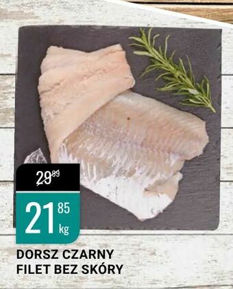 bi1 Dorsz czarny filet bez skóry oferta