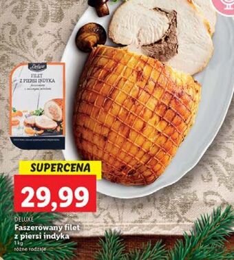 Lidl Filet faszerowany z piersi indyka deluxe oferta