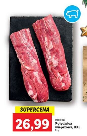 Lidl Polędwica wieprzowa morliny oferta