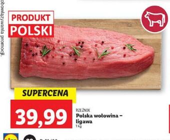 Lidl Ligawa wołowa rzeźnik codzienna dostawa oferta