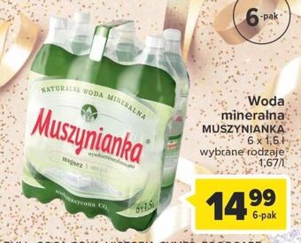 Carrefour Woda niegazowana muszynianka oferta