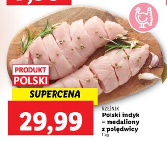 Lidl Medaliony z polędwiczki indyka rzeźnik codzienna dostawa oferta