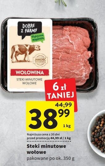 Intermarche Steki minutowe wołowe intermarche dobre z farmy oferta