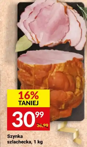 Twój Market Szynka szlachecka 1kg oferta