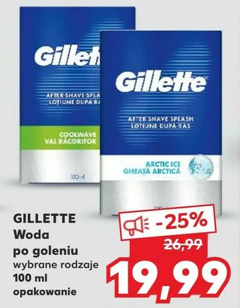 Kaufland GILLETTE Woda po goleniu oferta