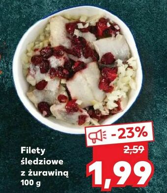 Kaufland Filety śledziowe z żurawiną oferta