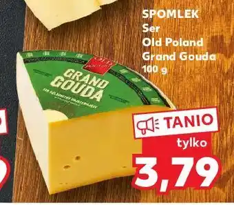 Kaufland Ser grand gouda old poland oferta