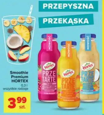 Carrefour Smoothie Premium Hortex 300ml oferta