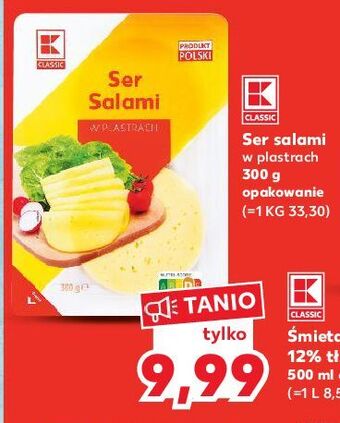 Kaufland Ser salami k-classic oferta