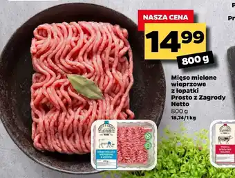 Netto Mięso mielone wieprzowe z łopatki Prosto z Zagrody Netto 800g oferta