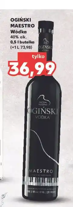 Kaufland Wódka ogiński maestro oferta