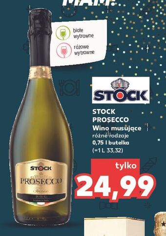 Kaufland Wino stock prosecco oferta